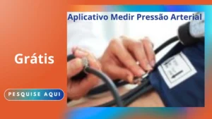 Aplicativo que mede a Pressão pelo Celular Grátis