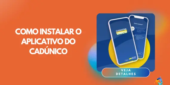 Como instalar o aplicativo do CadÚnico