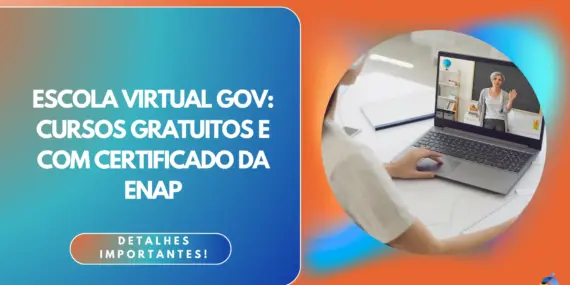 Escola Virtual Gov: cursos gratuitos e com certificado da ENAP