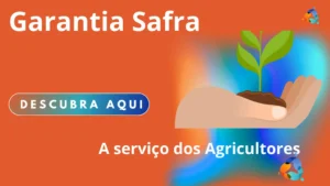 Safra Garantia: Agricultores rurais