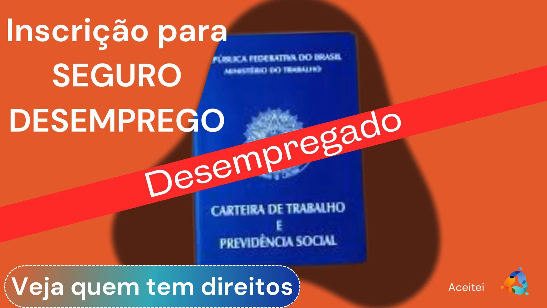 Inscrição Seguro-Desemprego como fazer