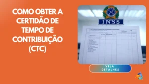 Como Obter a Certidão de Tempo de Contribuição (CTC)