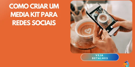 Como Criar um Media Kit para Redes Sociais