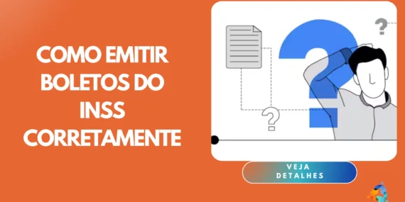 Como Emitir Boletos do INSS Corretamente