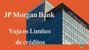 Limite de crédito disponível no JP Morgan Bank