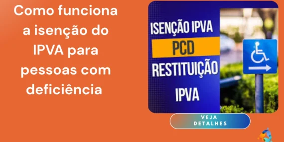 Como funciona a isenção do IPVA para pessoas com deficiência