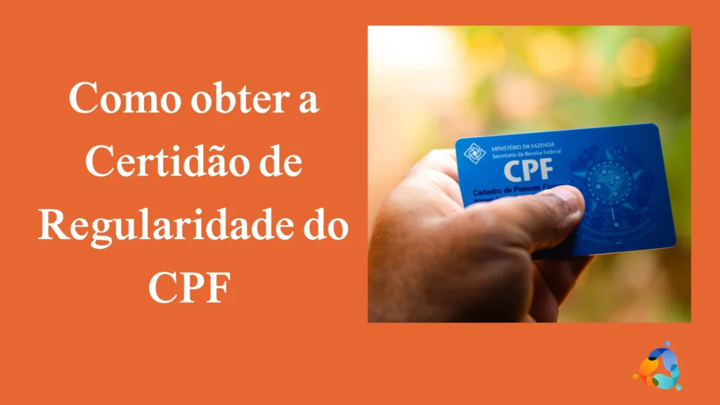 Obter a Certidão de Regularidade do CPF 