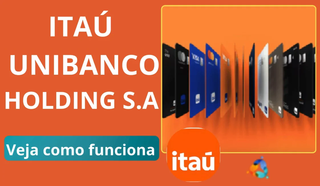 ITAÚ UNIBANCO HOLDING S.A Mercado Financeiro