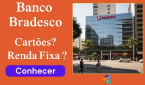Banco Bradesco melhores fundos; Renda Fixa e Variável